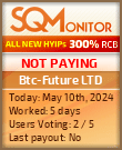 Btc-Future LTD HYIP Status Button