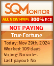 True Fortune HYIP Status Button