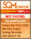 IncomeFox.biz Project Status Button